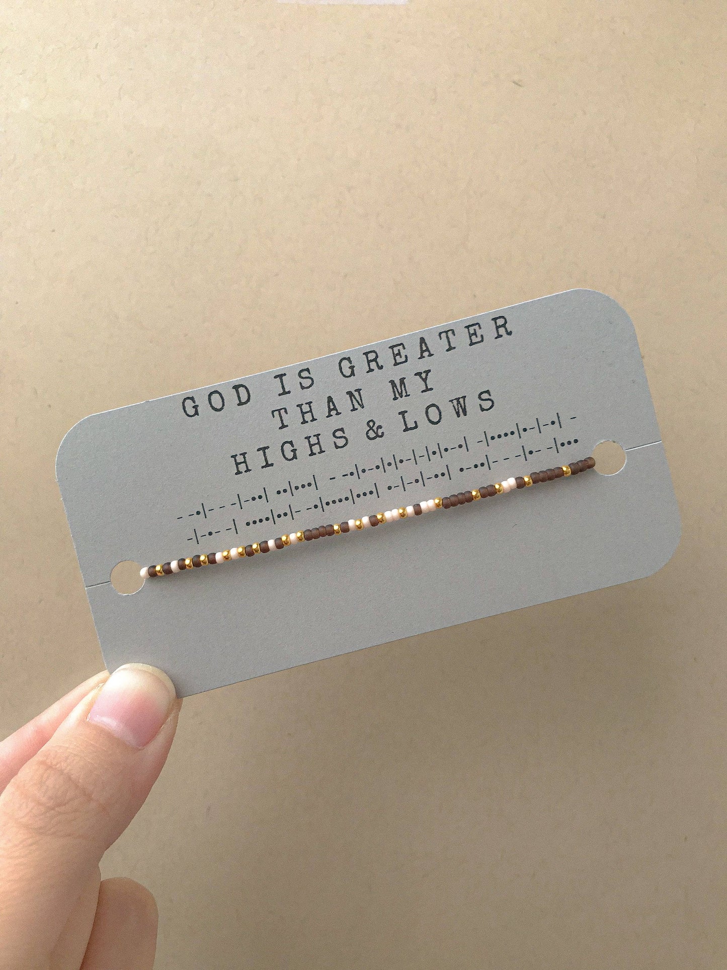 God is Greater Than My Highs and Lows Morse Code Bracelet