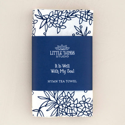 It Is Well With My Soul Hymn Tea Towel